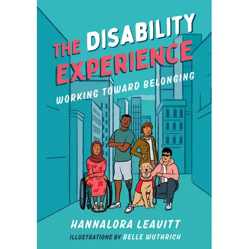 The Disability Experience: Working Toward Belonging - Paperback