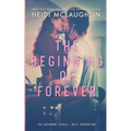 The Beginning of Forever - Paperback