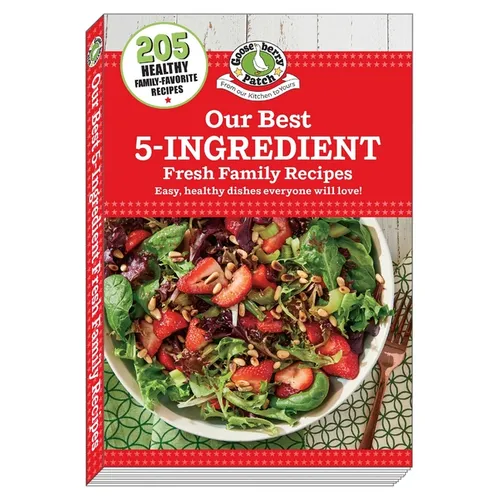 Our Best 5-Ingredient Fresh Family Recipes - Paperback