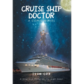 Cruise Ship Doctor - Hardcover