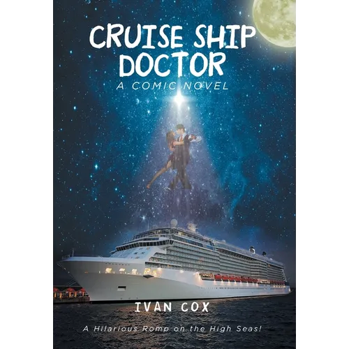 Cruise Ship Doctor - Hardcover
