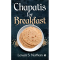 Chapatis for Breakfast - Paperback