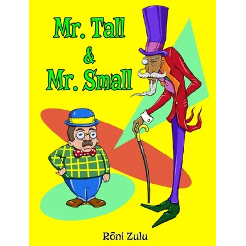 Mr. Tall & Mr. Small - Hardcover