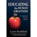 Educating for Human Greatness - Paperback