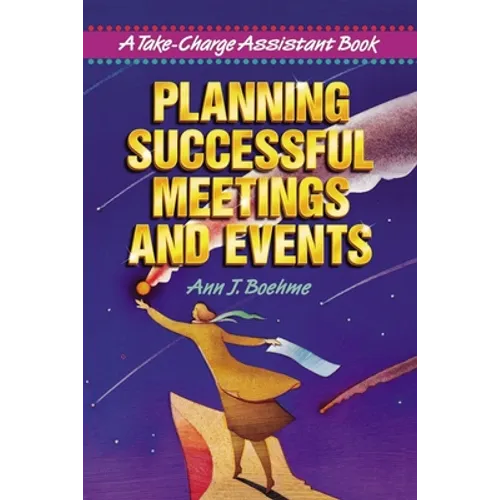 The Planning Successful Meetings and Events - Paperback