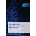 Physical Properties of Non-Centrosymmetric Superconductors - Paperback