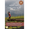 How Fast Can You Run