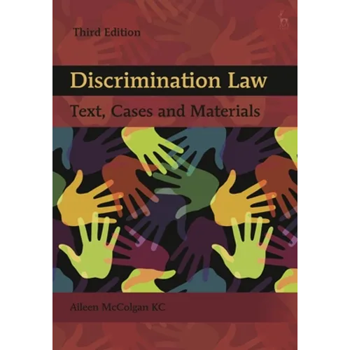 Discrimination Law: Text, Cases and Materials