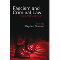 Fascism and Criminal Law: History, Theory, Continuity - Paperback