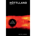 Höttlland Pt.II: A Life After Deaths