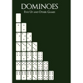 Dominoes: Five-Up and Other Games - Paperback