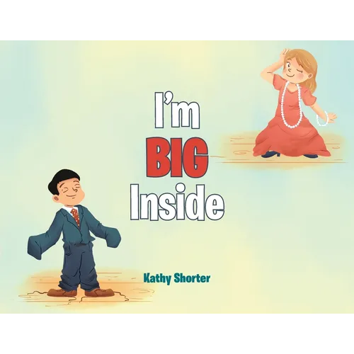 I'm BIG Inside - Paperback