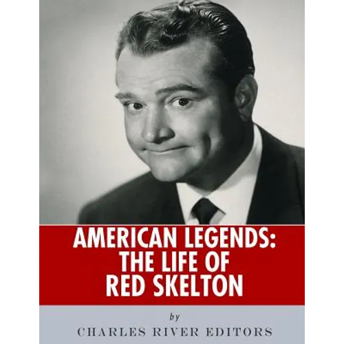 American Legends: The Life of Red Skelton