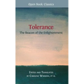 Tolerance: The Beacon of the Enlightenment - Hardcover