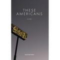 These Americans - Paperback