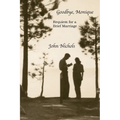 Goodbye, Monique: Requiem for a Brief Marriage - Paperback