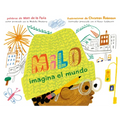 Milo Imagina El Mundo - Hardcover
