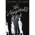 The Viewpoints Book: A Practical Guide to Viewpoints and Composition - Paperback