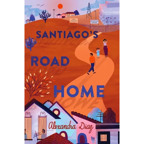 Santiago's Road Home - Paperback