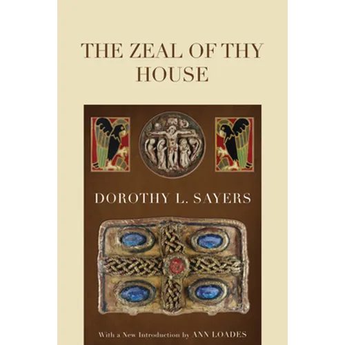 The Zeal of thy House - Paperback