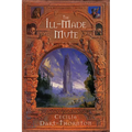 The Ill-Made Mute - Special Edition: The Bitterbynde Book #1 - Paperback