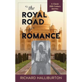 The Royal Road to Romance - Paperback