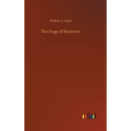 The Dogs of Boytown - Hardcover