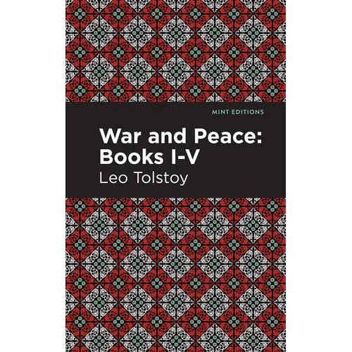 War and Peace Books I - V - Hardcover