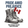 Pride amid Prejudice - Hardcover