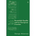Scottish Gaelic and its European Cousins - Paperback