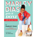 Marley Dias Gets It Done: And So Can You! - Paperback