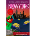 New York: The Big Apple Chronicles