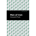 Men of Iron - Paperback