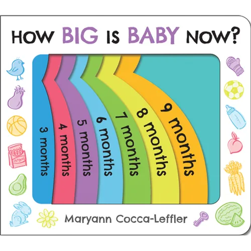 How Big Is Baby Now? - Board Book