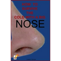 How to survive the cold with a big nose - Paperback
