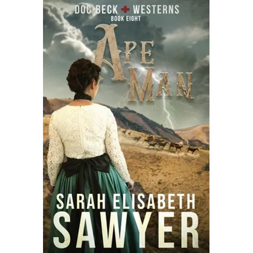 Ape Man (Doc Beck Westerns Book 8) - Paperback