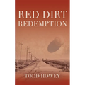 Red Dirt Redemption - Paperback