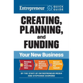 Creating, Planning, and Funding Your New Business - Paperback