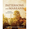 Pattersons and Mareans: Seeding the American Revolution