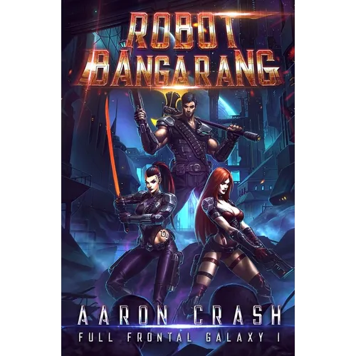 Robot Bangarang - Paperback