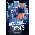 Accidental Tribes
