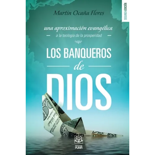 Los Banqueros de Dios - Paperback
