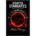 Redacted Stargates: Stories the SGC Buried