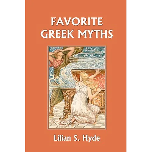 Favorite Greek Myths (Yesterday's Classics) - Paperback
