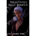 These Fates that Bind Us - Hardcover