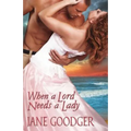 When a Lord Needs a Lady - Paperback