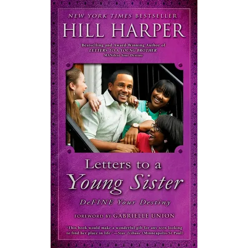 Letters to a Young Sister: DeFINE Your Destiny - Paperback