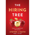 The Hiring Tree: Laws of Applicant Attraction - Paperback