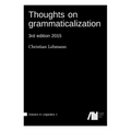 Thoughts on grammaticalization - Paperback