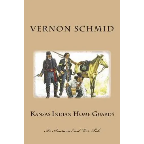 Kansas Indian Home Guards